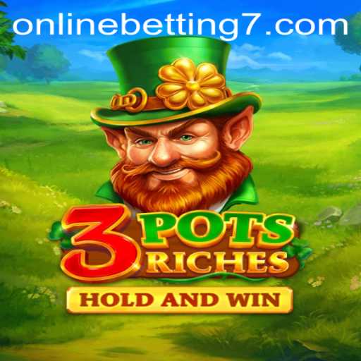 Discover the Exciting World of 3potsRiches: A Comprehensive Guide to Online Betting