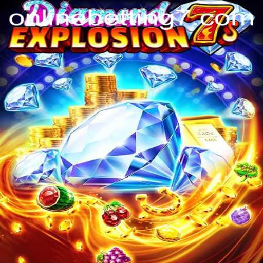 Exploring the Thrilling World of DiamondExplosion7s and Online Betting