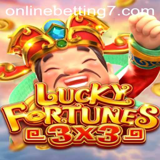Explore the Thrills of LUCKYFORTUNES3x3 in Online Betting