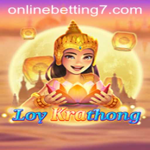 Exploring the Exciting World of LoyKrathong Online Betting