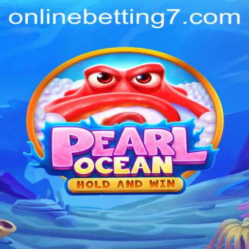 Unveiling PearlOcean: A Dive into Online Betting Adventure