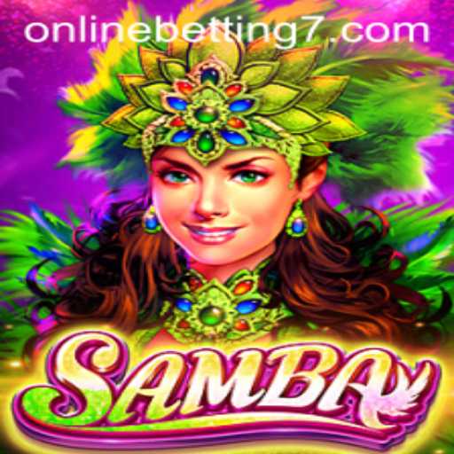 Exploring the Exciting World of Samba Online Betting