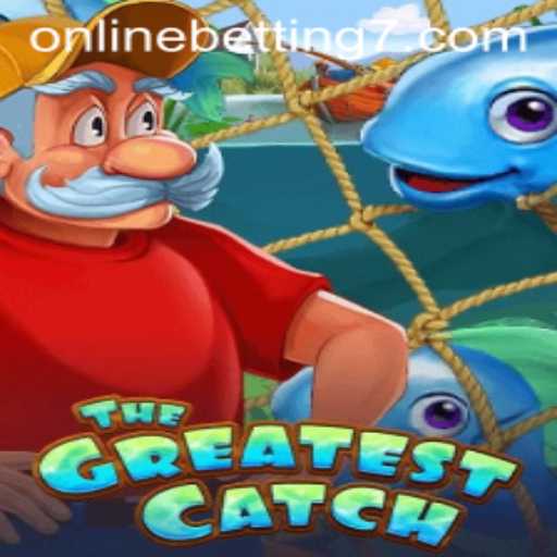 TheGreatestCatch: Dive into the Thrilling World of Online Betting