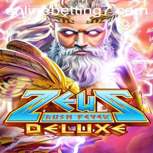 Exploring the Excitement of ZeusRushFeverDeluxe and Online Betting